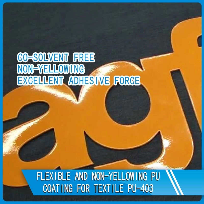 Revêtement PU souple et non jaunissant pour textile PU-403