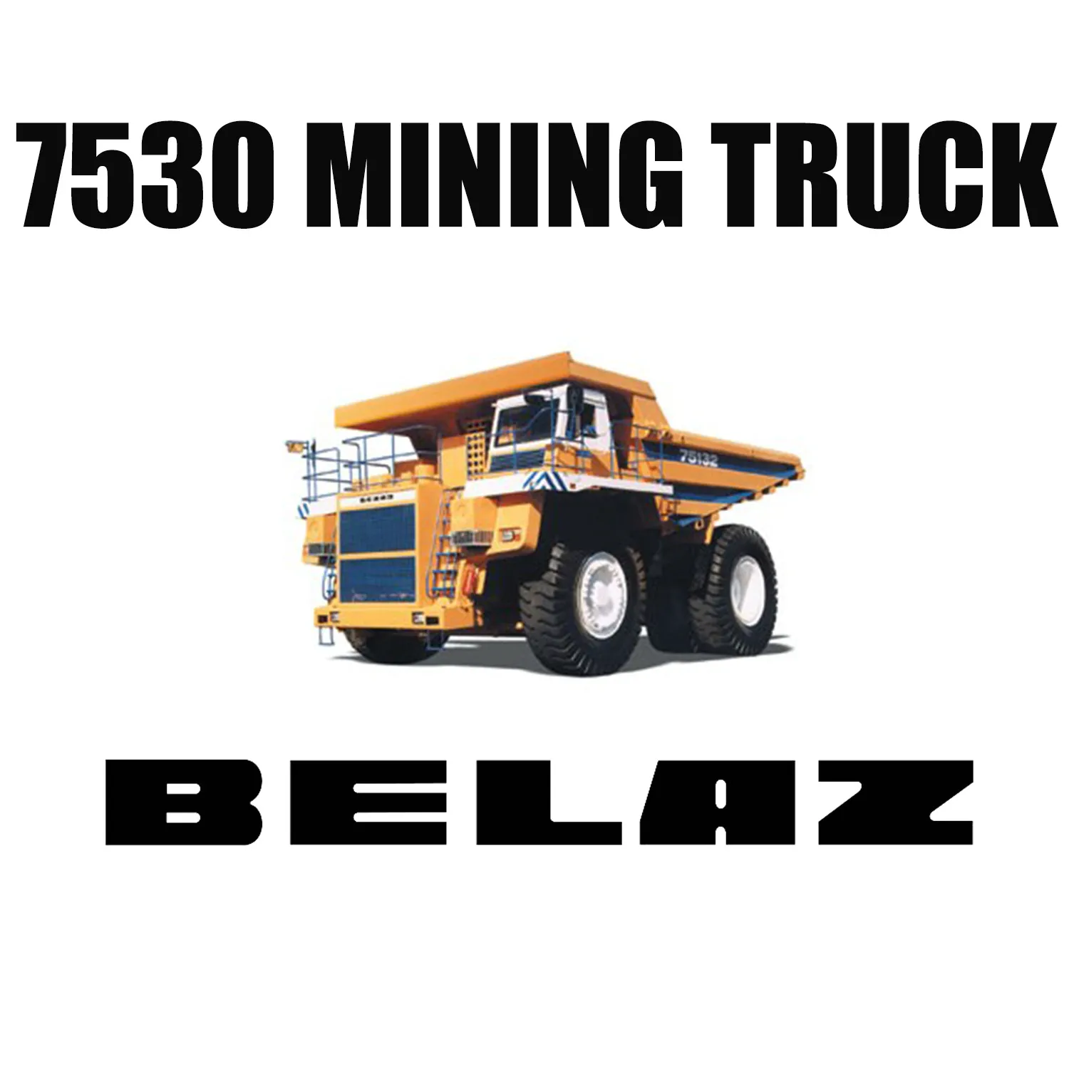 BELAZ 7530 Camions de transport minier équipés de pneus radiaux hors route 46/90R57